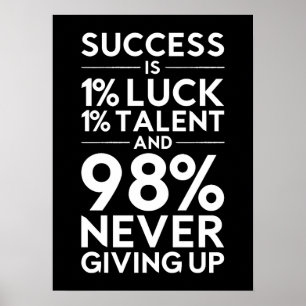 Poster O Sucesso Nunca Está Desistindo - Motivacional