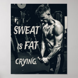 Poster O suor é inspiração motivacional de choro
