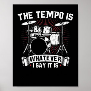 Poster O Tempo é o que eu digo é Drummer