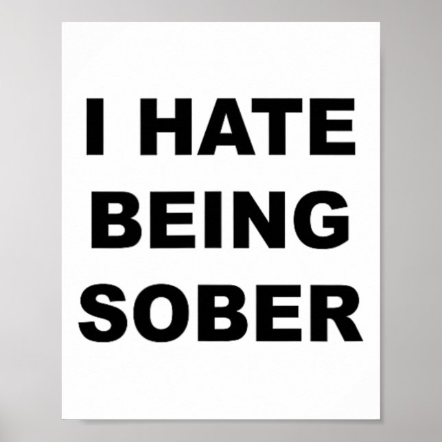 Poster O Topo Que Diz - Odeio Ser Alcoólico Sólido E Engr (Frente)