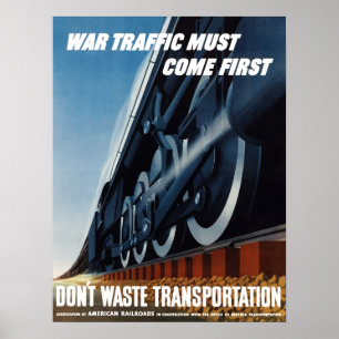 Poster O tráfego da guerra deve vir primeiramente