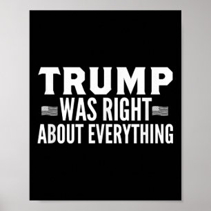 Poster O Trump Estava Certo Sobre Tudo O Rally.