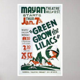 Pôster O verde cresce os Lilacs WPA 1937