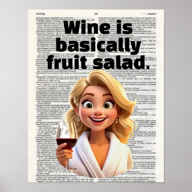 Poster O vinho é basicamente salada de frutas (Frente)