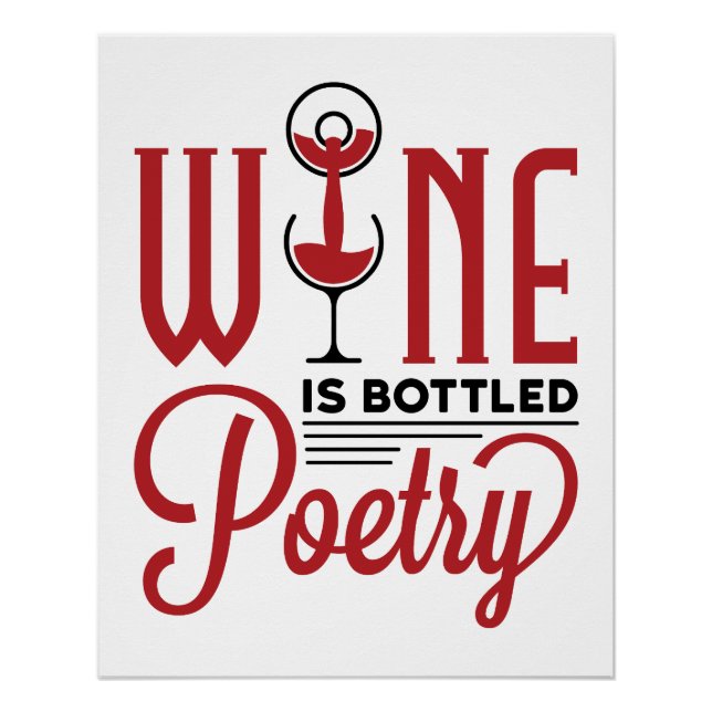 Pôster O vinho é poesia engarrafada (Frente)