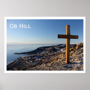 Pôster Ob Hill Summit Cross, Estação McMurdo, Antártic