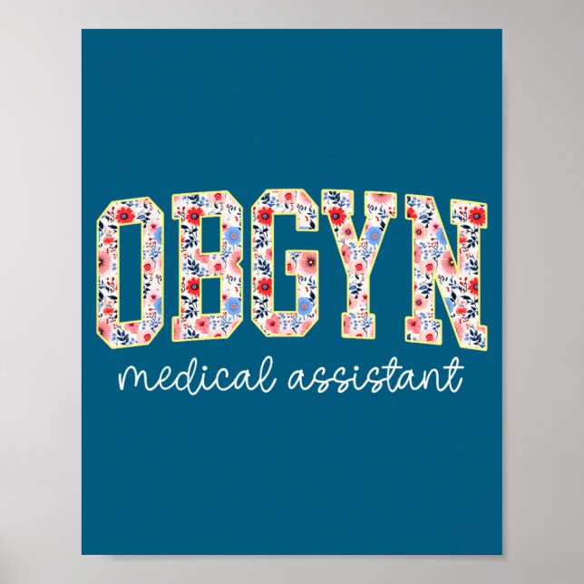 Poster Obgyn Medical Istant Floral Ob-gyn Medical Istant  (Frente)
