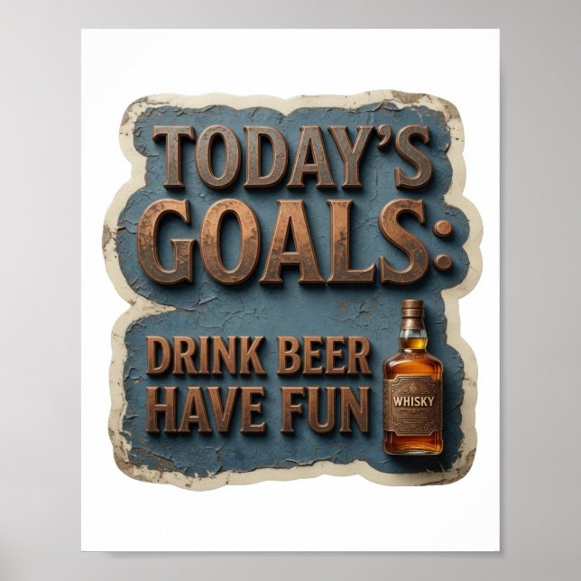 Poster Objetivos de HOJE que chamam a atenção BEBER CERVE (Frente)