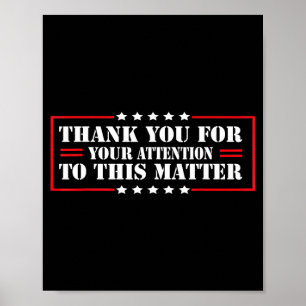 Poster Obrigado Por Sua Atenção a Esta Patriótica dos EUA