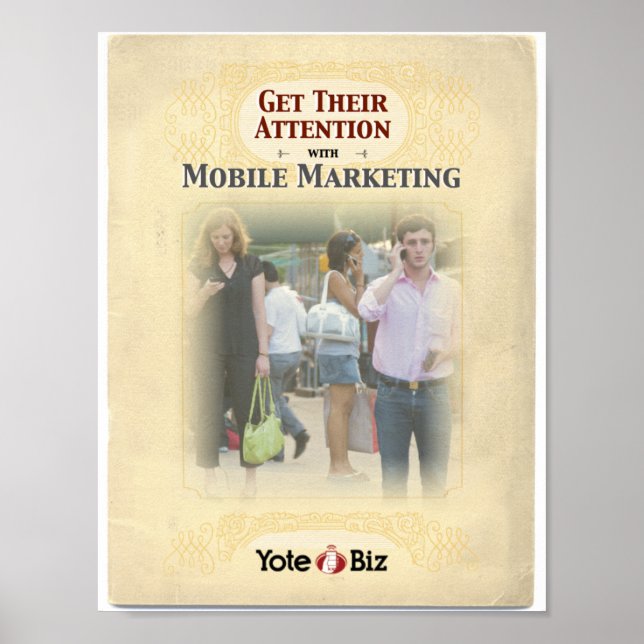 Pôster Obtenha atenção (Frente)