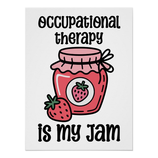 Pôster Occupational Therapy Funny Quote (Frente)