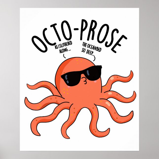 Poster Octo-prose Funny Octopus Pun (Frente)