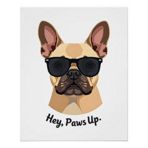 Pôster Óculos de Sol Vintage Hey, Paws Up French Bulldog