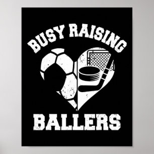 Poster Ocupada Criando Byllers Futebol Hóquei Coração Mãe