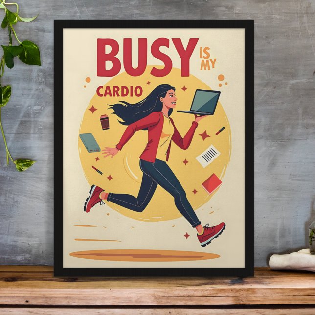Poster Ocupado É Meu Cardio - Engraçado Hustle (Criador carregado)
