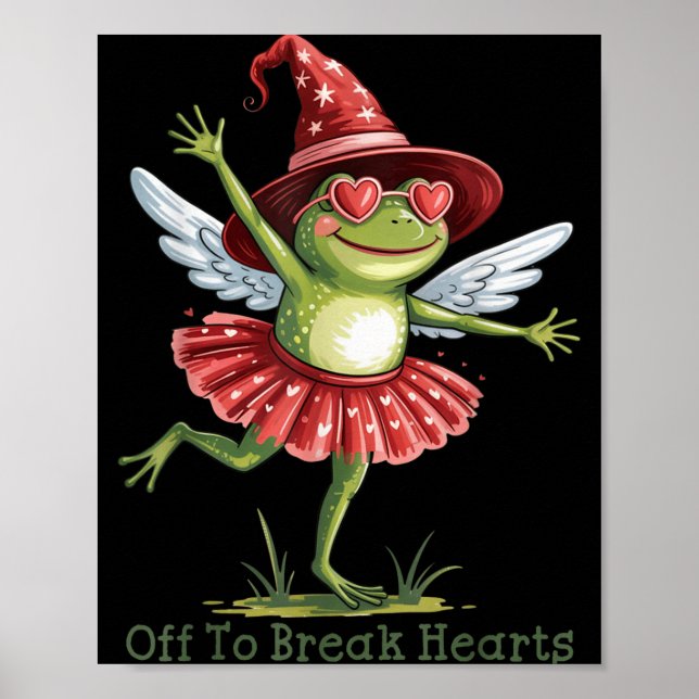 Poster Off To Break Hearts Funny Frog Valentines Women Gi (Frente)