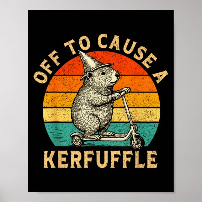 Poster Off To Cause A Kerfuffle Silly Groundhog Scooter A (Frente)