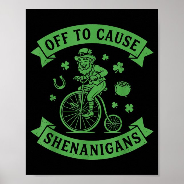 Poster Off to cause shenanigans leprechaun st patricks da (Frente)