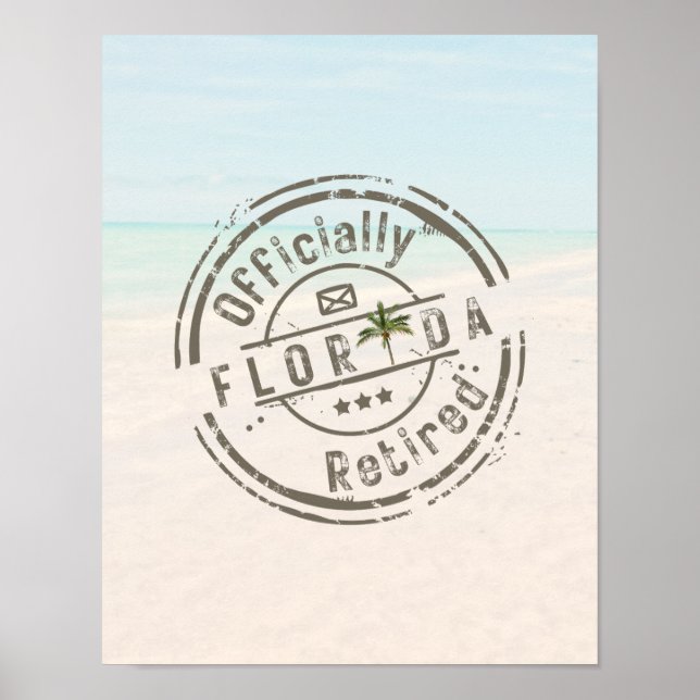 Poster Officially Retired in Florida Tropical Beach Ocean (Frente)
