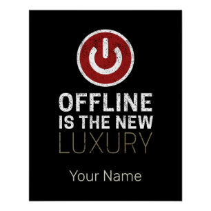 Pôster Offline É O Novo Luxo Dizendo Pausar Vintagem