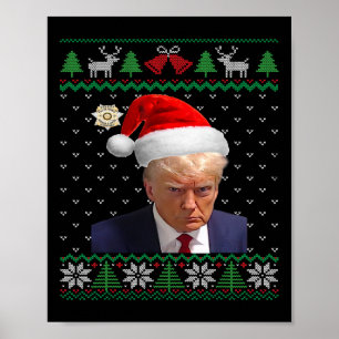 Poster Oficial Donald Trump Mug Shot No Natal Feio