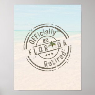 Poster Oficialmente Aposentado na Praia Tropical da Flóri
