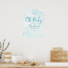 Poster Oh Baby Blue Marble Sinal de boas-vindas Conselho 