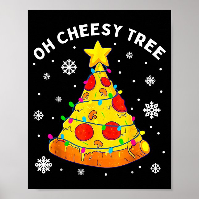 Poster Oh Cheesy Tree Xmas Food Present Christmas Zza Tre (Frente)