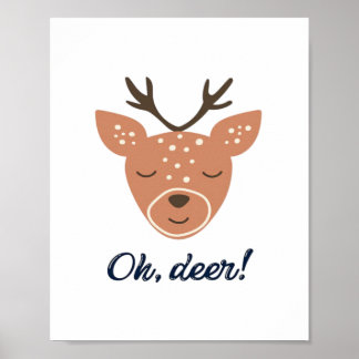 Poster Oh Deer Deer Love Save The Deer Creative Design