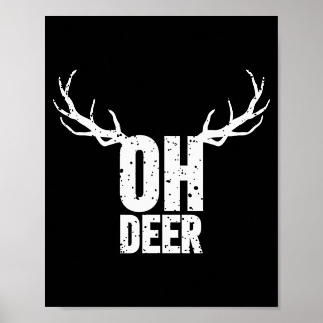 Poster Oh Deer Funny Pun Gag Apparel  (Frente)