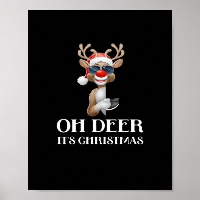 Poster Oh Deer Its Christmas Reindeer With Red Nose And S (Frente)