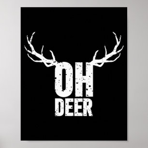 Poster Oh Deer Roupa de Piada Engraçada