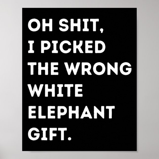Poster Oh Funny White Elephant For Adults Under 15 20  (Frente)