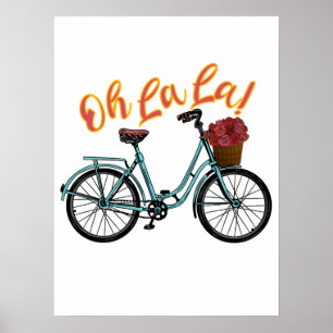 Poster Oh La La French Bicycle Engraçada Dizendo Francês