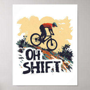 Poster Oh Shift Montanhismo Piadas Ciclismo Vintage Bicic