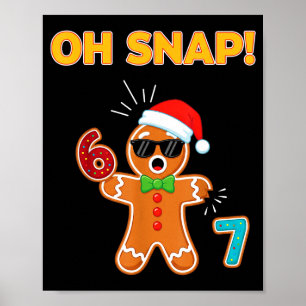 Poster Oh Snap 67 Seis Sete Meme Homem de Biscoito Engraç