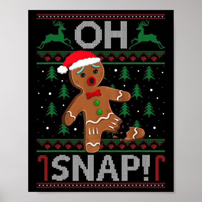 Poster Oh Snap Gingerbird Homem Natal Engraçado Cookie Ba (Frente)