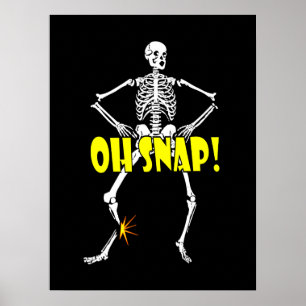 Poster Oh Snap, Skeleton engraçado Halloween