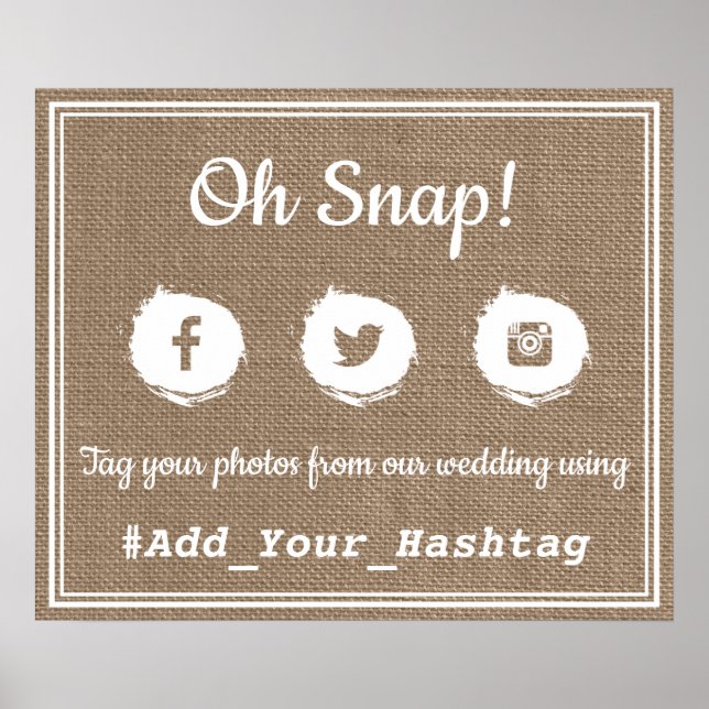 Poster Oh Snap! Social Media Hashtag Wedding Sign (Frente)