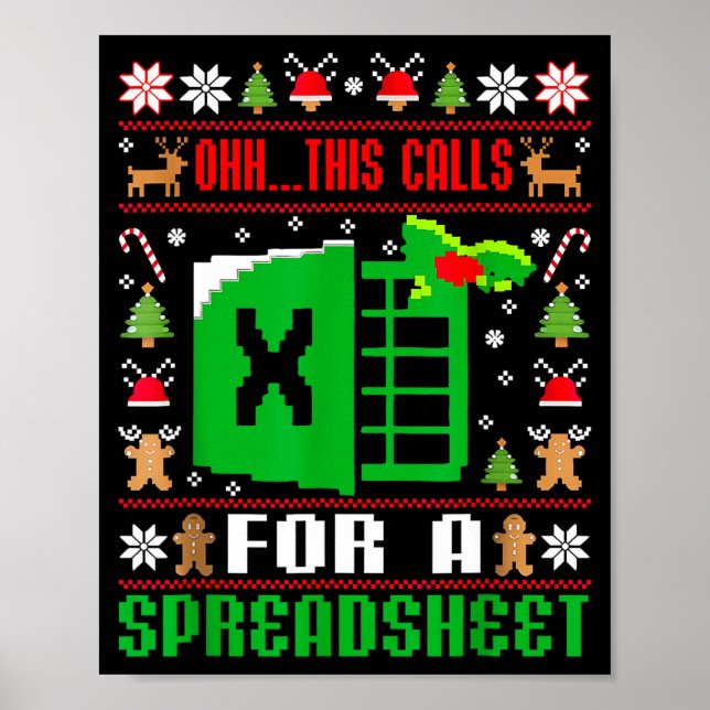 Poster Oh This Calls For A Spreadsheet Christmas Sweater  (Frente)