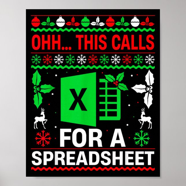 Poster Oh This Calls For A Spreadsheet Christmas Sweater  (Frente)