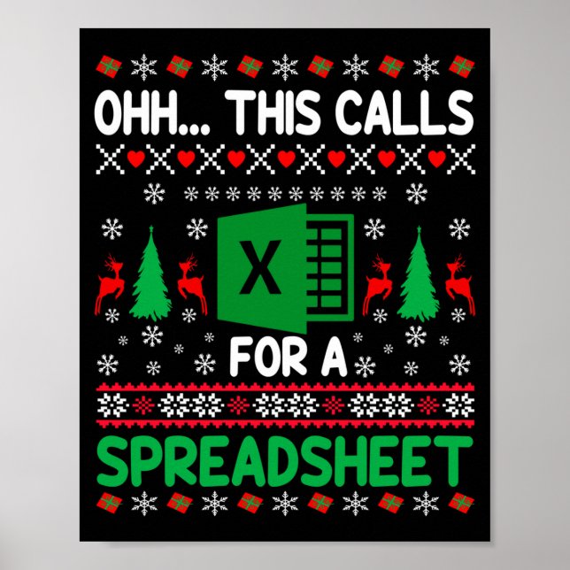 Poster Oh This Calls For A Spreadsheet Christmas Sweater  (Frente)