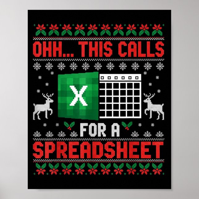 Poster Oh This Calls For A Spreadsheet Christmas Sweater  (Frente)