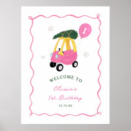 Poster Oh What Fun Pink Car Girl 1st Birthday Welcome 