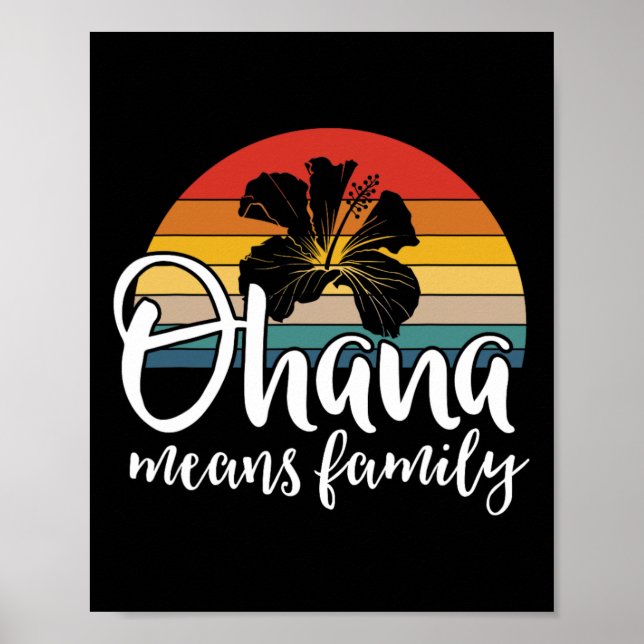 Poster Ohana Quer Dizer Família Hibiscus Retro Hawaii Sum (Frente)