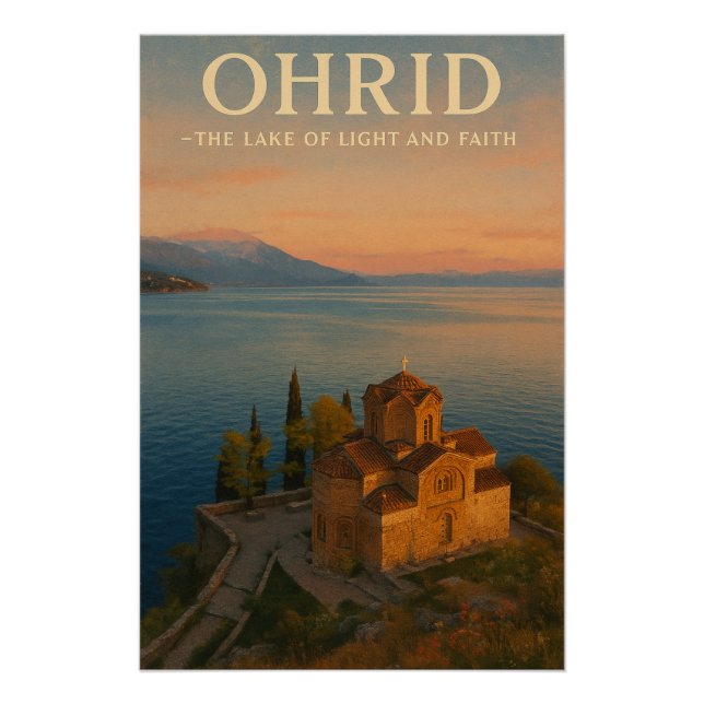 PÔSTER OHRID — THE LAKE OF LIGHT AND FAITH (Frente)