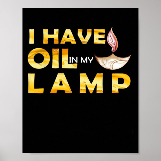 Poster Oil In My Lamp Christian Theme Faith Motivational  (Frente)
