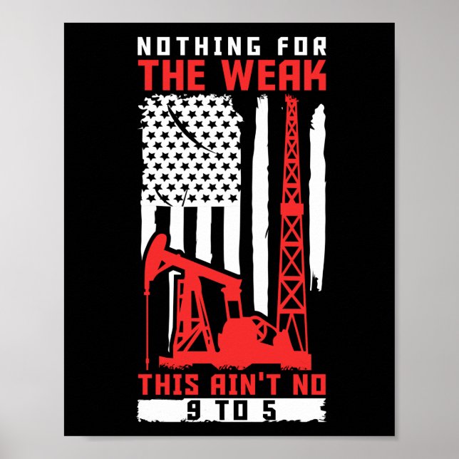 Poster Oilfield Worker Rig Drighneck Nada para (Frente)