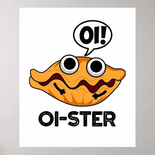 Poster Oister Funny Animal Oyster Pun (Frente)