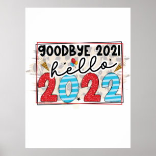 Poster Olá 2022 Good Bye 2021 Hello 2022